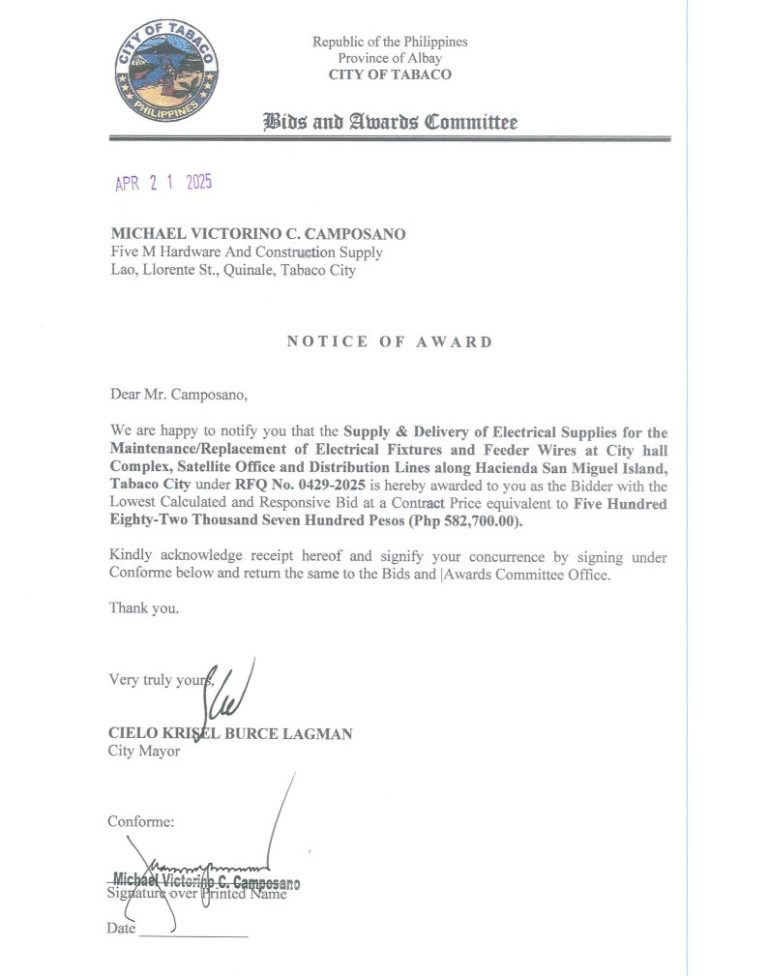 Notice of Award: Supply & Delivery of Electrical Supplies for the Maintenance/Replacement of Electrical Fixtures and Feeder Wires at City Hall Complex, Satellite Office and Distribution Lines along Hacienda San Miguel Island, Tabaco City, PR No. 25-03-0482