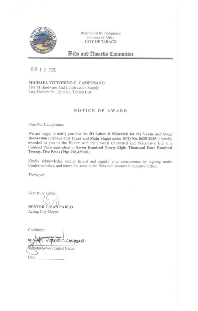Notice of Award: JO-Labor & Materials for the Venue & Stage Decoration (Tabaco City Plaza & Main Stage), PR No. 25-06-0742