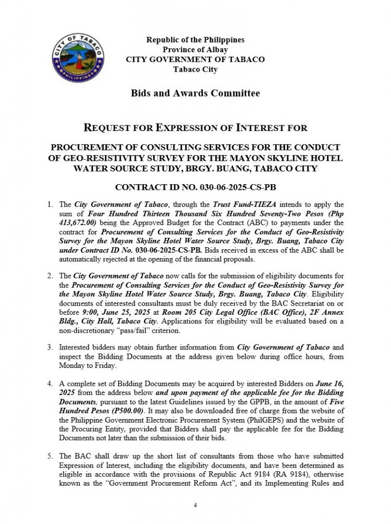 PROCUREMENT OF CONSULTING SERVICES FOR THE CONDUCT OF GEO-RESISTIVITY SURVEY FOR THE MAYON SKYLINE HOTEL WATER SOURCE STUDY, BRGY. BUANG, TABACO CITY CONTRACT ID NO. 030-06-2025-CS-PB