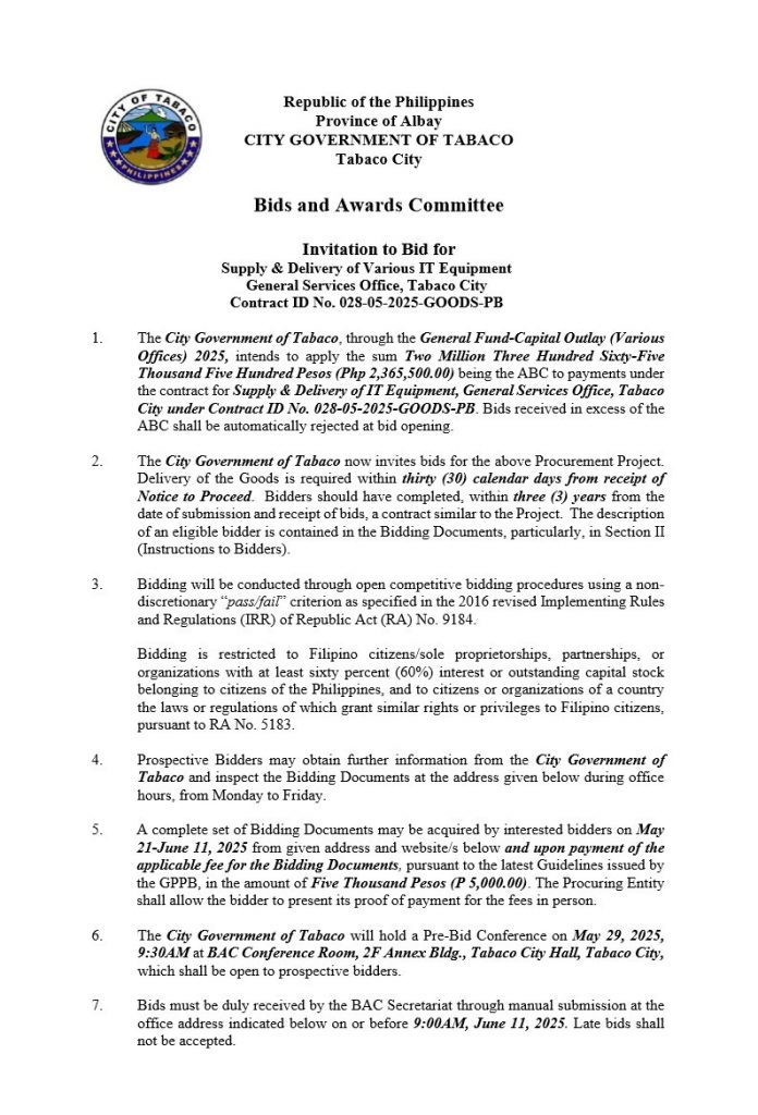 Invitation to Bid for Supply & Delivery of Various IT Equipment General Services Office, Tabaco City Contract ID No. 028-05-2025-GOODS-PB