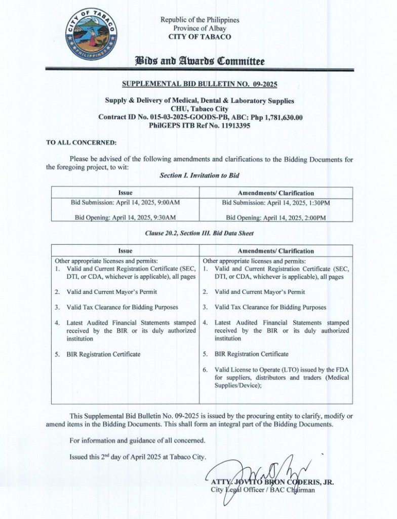 SUPPLEMENTAL BID BULLETIN NO. 09-2025 Supply & Delivery of Medical, Dental & Laboratory Supplies CHU, Tabaco City Contract ID No. 015-03-2025-GOODS-PB